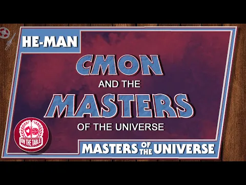 What can we expect from CMON's Masters of the Universe board game?