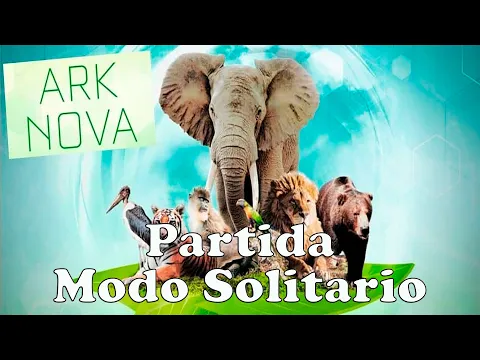 Ark Nova #4| Partida al Modo Solitario