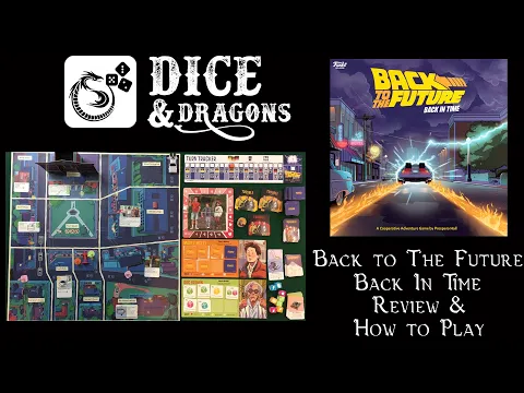 Dice and Dragon - Back To The Future Back In Time Review and How to Play