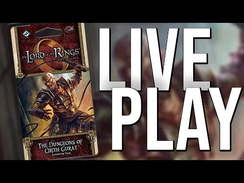 Lord of the Rings Progression Play: The Dungeons of Cirith Gurat Live Replay