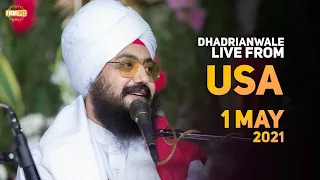 1 May 2021 Dhadrianwale LIVE USA Diwa