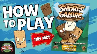 How to Play S'mores Galore in 6 Minutes!