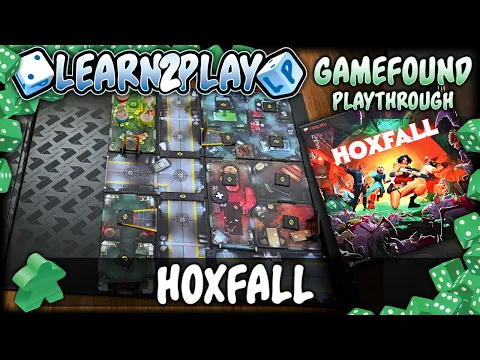 Learn to Play Presents: Gamefound Play Through of Hoxfall