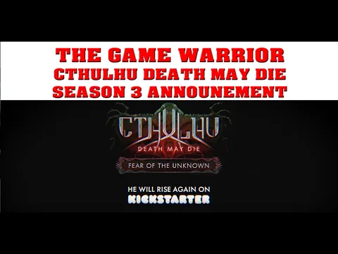 Cthulhu Death May Die Season 3 Fear of the Unknown Announcement