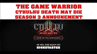 Cthulhu Death May Die Season 3 Fear of the Unknown Announcement