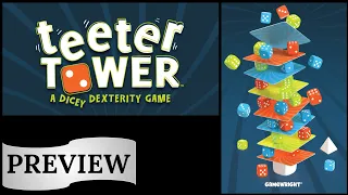Teeter Tower: Preview (GAMA Expo 2023)