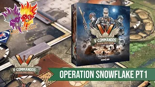 V-Commandos: Operation Snowflake Part 1