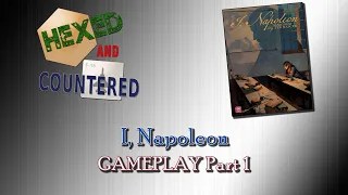I, Napoleon - Gameplay Part 1