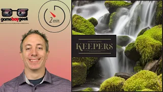 Keepers Quick Overview