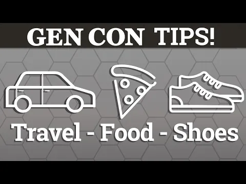 Gen Con Tips!