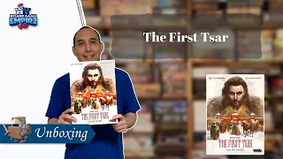 The First Tsar Unboxing