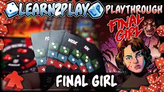 Learn to Play Presents: Final Girl Play through (Frightmare on Maple Lane)