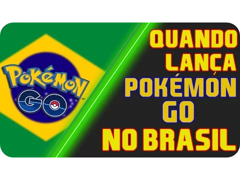 PGO: ESTAMOS PERTO !! Quando lança POKÉMON GO no Brasil ?!?!?!