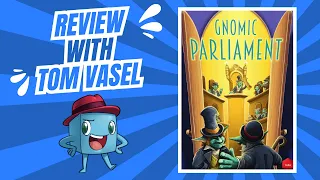 Gnomic Parliament Review: Quick Take with Tom Vasel