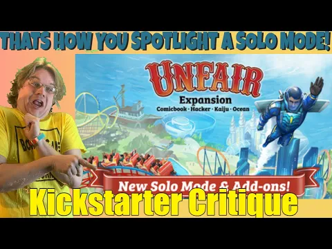 Unfair expansion - Comicbook, Hacker, Kaiju, Ocean & Solo. - Kickstarter Critique