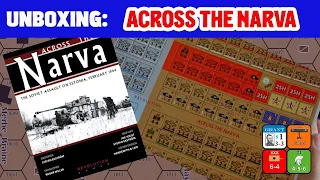 Across the Narva Unboxing
