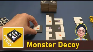 Monster Decoy - A Preview