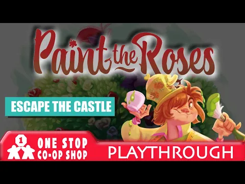 Paint the Roses | Escape the Castle: Mad Hatter | One Stop Co-op Shop Streamed