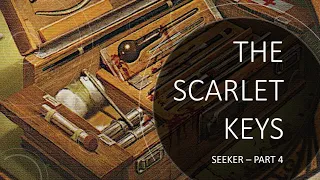 Arkham Horror LCG - The Scarlet Keys Review - Seeker - Part 4