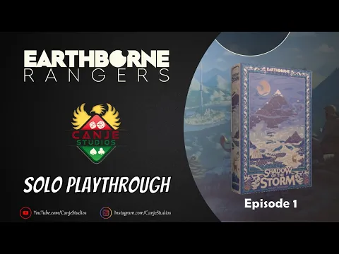 Canje Plays Earthborne Rangers | Shadow of the Storm | Episode 1