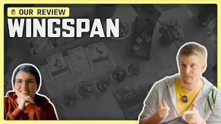 Wingspan [ Our Review ]
