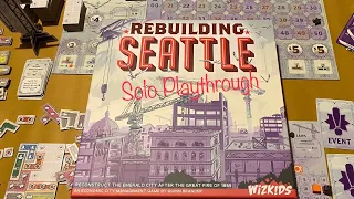 Rebuilding Seattle Solo Playthrough