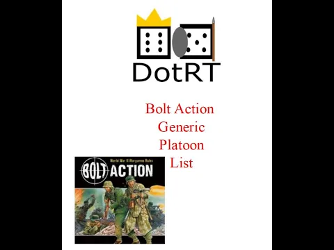 Tactics Talk Bolt Action-The Generic Reinforced Platoon List