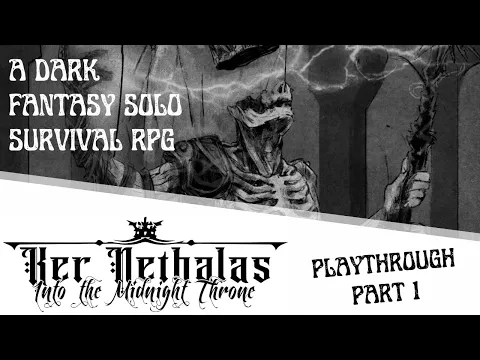 Ker Nethalas | A solo fantasy survival game playthrough | Part 1