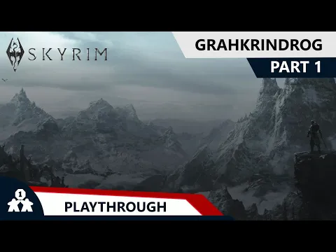 Skyrim | Grahkrindrog Challenge - Part 1 | with Steve & Kim