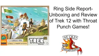 Ring Side Report-Board Game Review of Trek 12