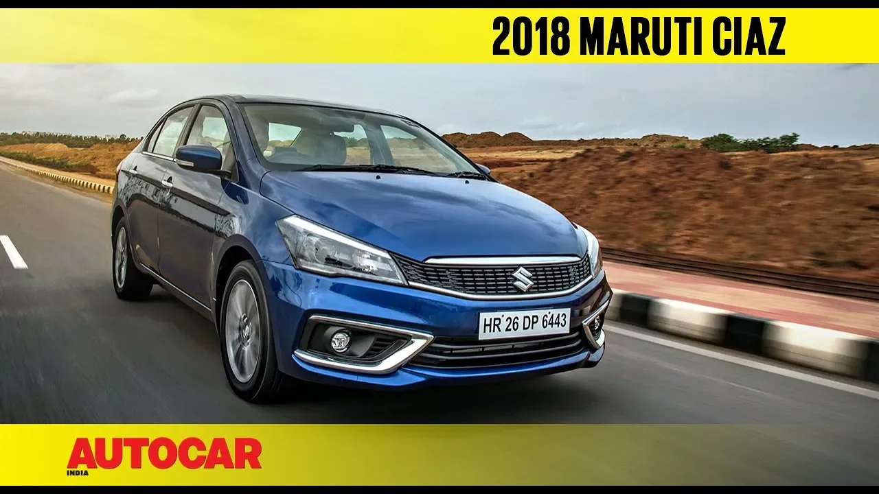 2018 Maruti Suzuki Ciaz facelift | First Drive Review | Autocar India