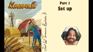 Agropolis - Part 1: game set up | JLTEI