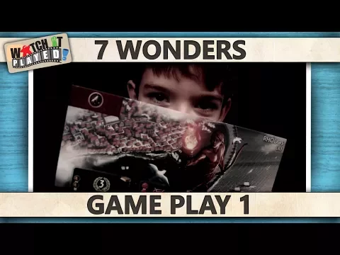 7 Wonders - Play Through, by Watch It Played