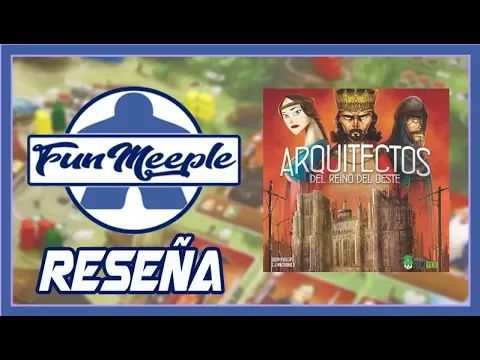 Arquitectos del reino del oeste Juego de Mesa Preparación cómo se juega y Reseña Español