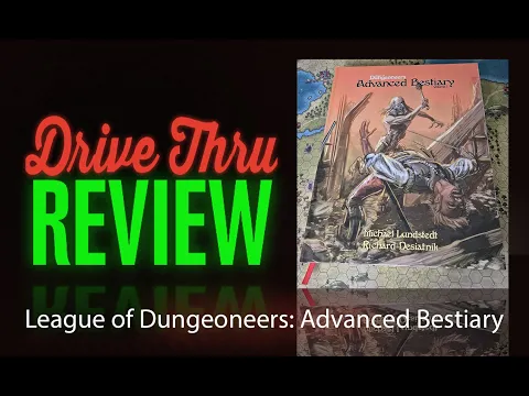 League of Dungeoneers: Advanced Bestiary Volume 1 Review