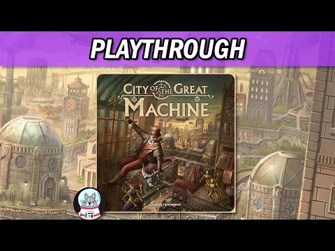 City of the Great Machine | Solo Playthrough