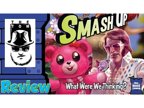 Smash Up: What Were We Thinking? Review - with Tom Vasel