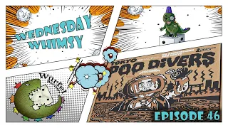 Wednesday Whimsy - Episode 46 - Tokyo Poo Divers