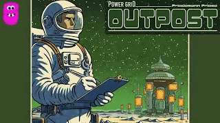 Unboxing - Power Grid: Outpost