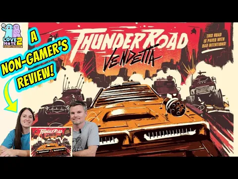 Thunder Road Vendetta - A Non-Gamer's Review! @RestorationGames Love 2 Hate #boardgames Review