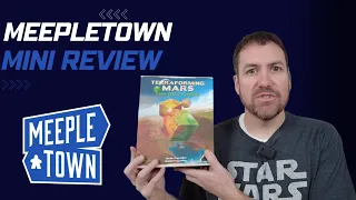 Terraforming Mars: The Dice Game - MeepleTown Mini Review