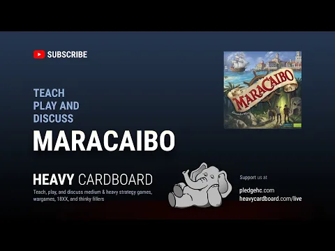 Maracaibo 3p Teaching, Play-through, & Round table by Heavy Cardboard