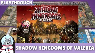 Shadow Kingdoms of Valeria | Playthrough | slickerdrips