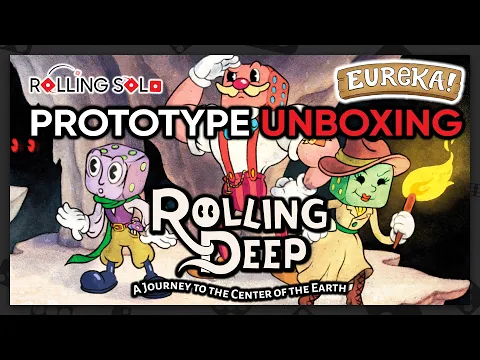 Rolling Deep & Eureka! | Prototype Unboxing