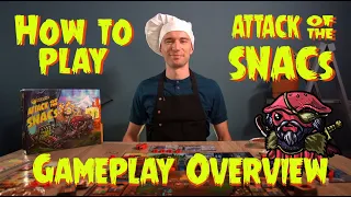 Attack of the SNACs - HOW TO PLAY