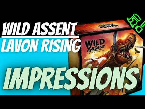 Wild Assent Lavon Rising: Impressions + Pledge Manager Advice