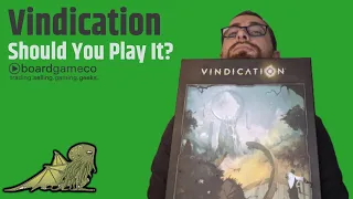 5 Reasons You Should (and Shouldn't) Play Vindication - Bored Online? Board Offline! Presents Alex from Board Game Co