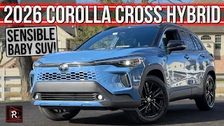 Sensible & Fuel Thrifty! – 2026 Toyota Corolla Cross Hybrid XSE AWD - Detailed Review