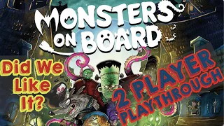 Monsters on Board - 2-Player Playthrough (feat. Miss G)