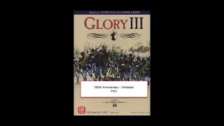 160th Antietam Anniversary play through of Glory III - Intro